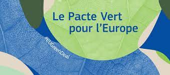 Un pacte vert pour l'Europe : le "Green Deal" de la nouvelle commission  européenne - Europe Direct